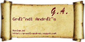 Gründl András névjegykártya